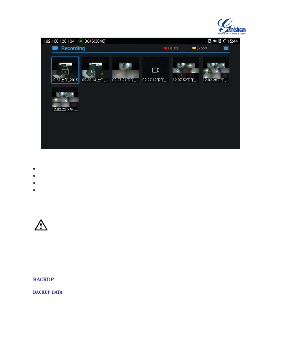 Backup, Backup data, Figure 42 gvc3200 recording screen | Grandstream GVC3200 User Guide User Manual | Page 80 / 98