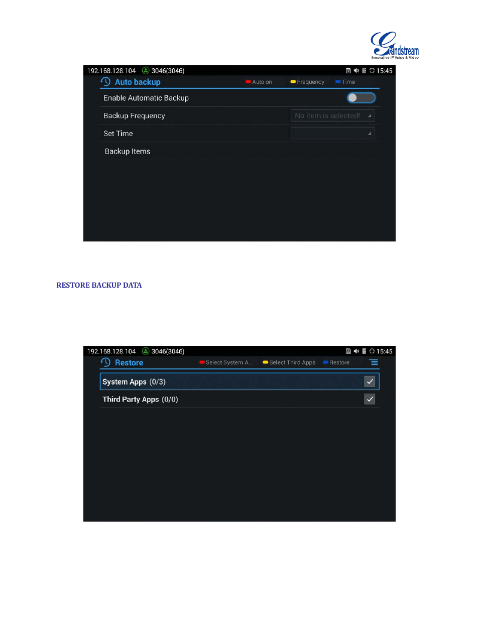 Restore backup data, Figure 44 gvc3200 automatic backup screen, Figure 45 gvc3200 restore backup data screen | Grandstream GVC3200 User Guide User Manual | Page 82 / 98