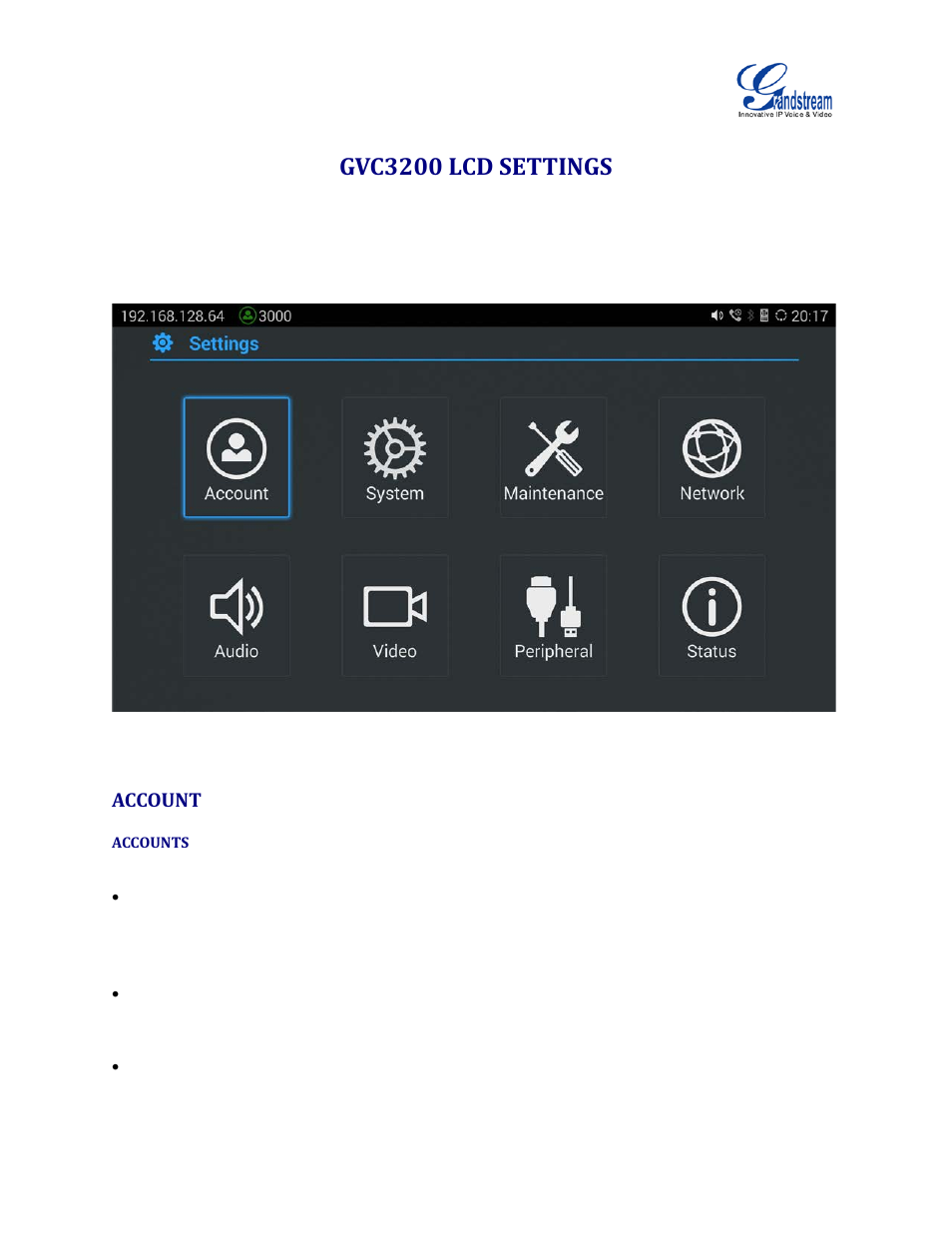 Gvc3200 lcd settings, Account, Accounts | Figure 1: gvc3200 settings screen | Grandstream GVC3200 Administration Guide User Manual | Page 12 / 62
