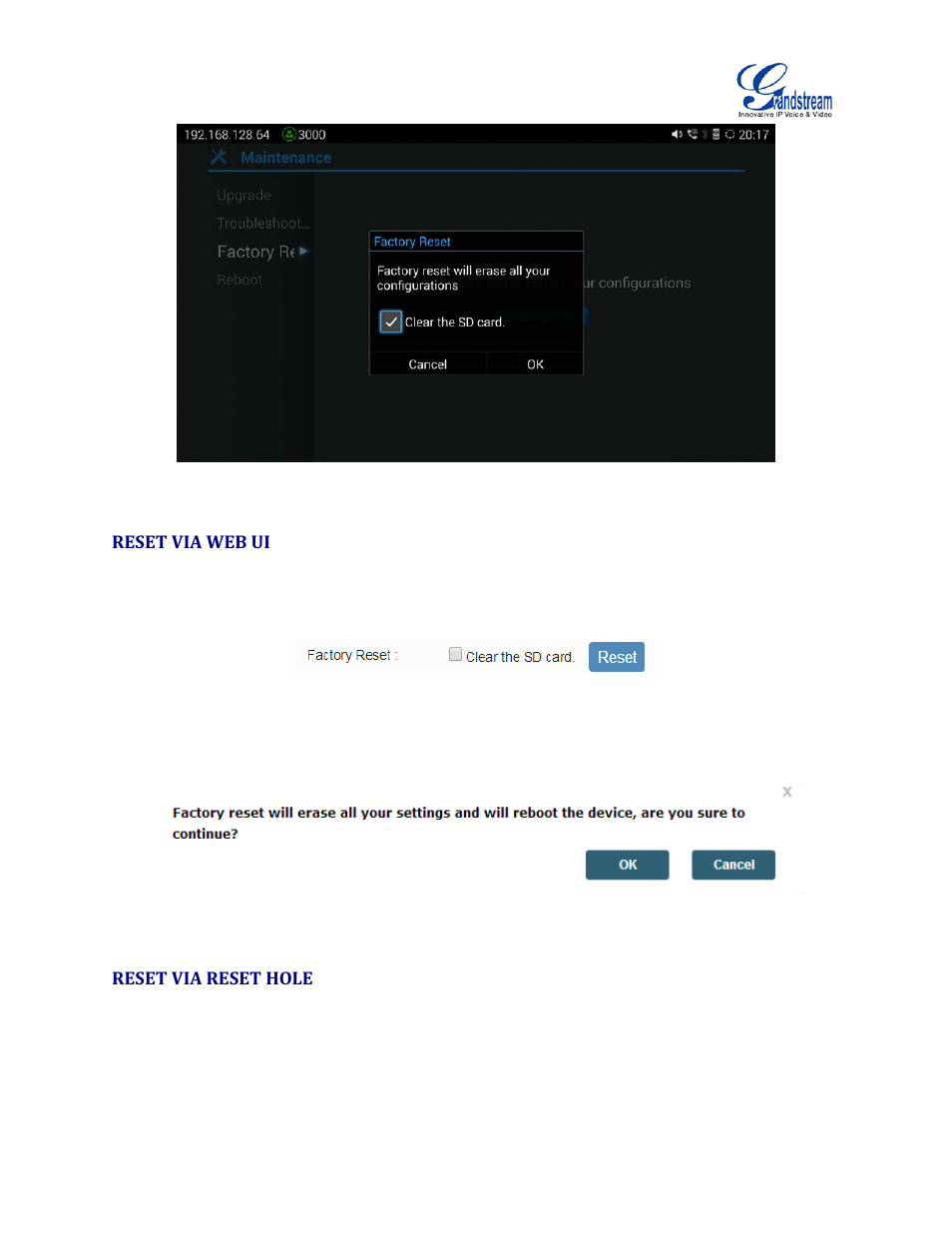 Reset via web ui, Reset via reset hole, Figure 6: factory reset via lcd | Figure 7: gvc3200 web ui - factory reset | Grandstream GVC3200 Administration Guide User Manual | Page 61 / 62