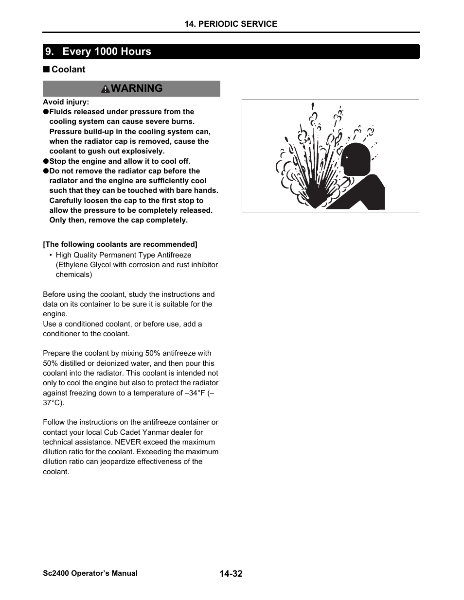 Every 1000 hours, Coolant, Every 1000 hours -32 | Coolant -32, Every 1000 hours warning | Cub Cadet SC2400 User Manual | Page 110 / 133