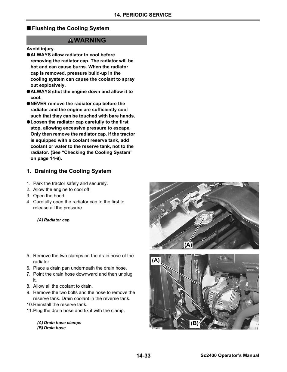 Flushing the cooling system, Always shut the engine down and allow it to cool, Draining the cooling system | Flushing the cooling system -33, Warning | Cub Cadet SC2400 User Manual | Page 111 / 133