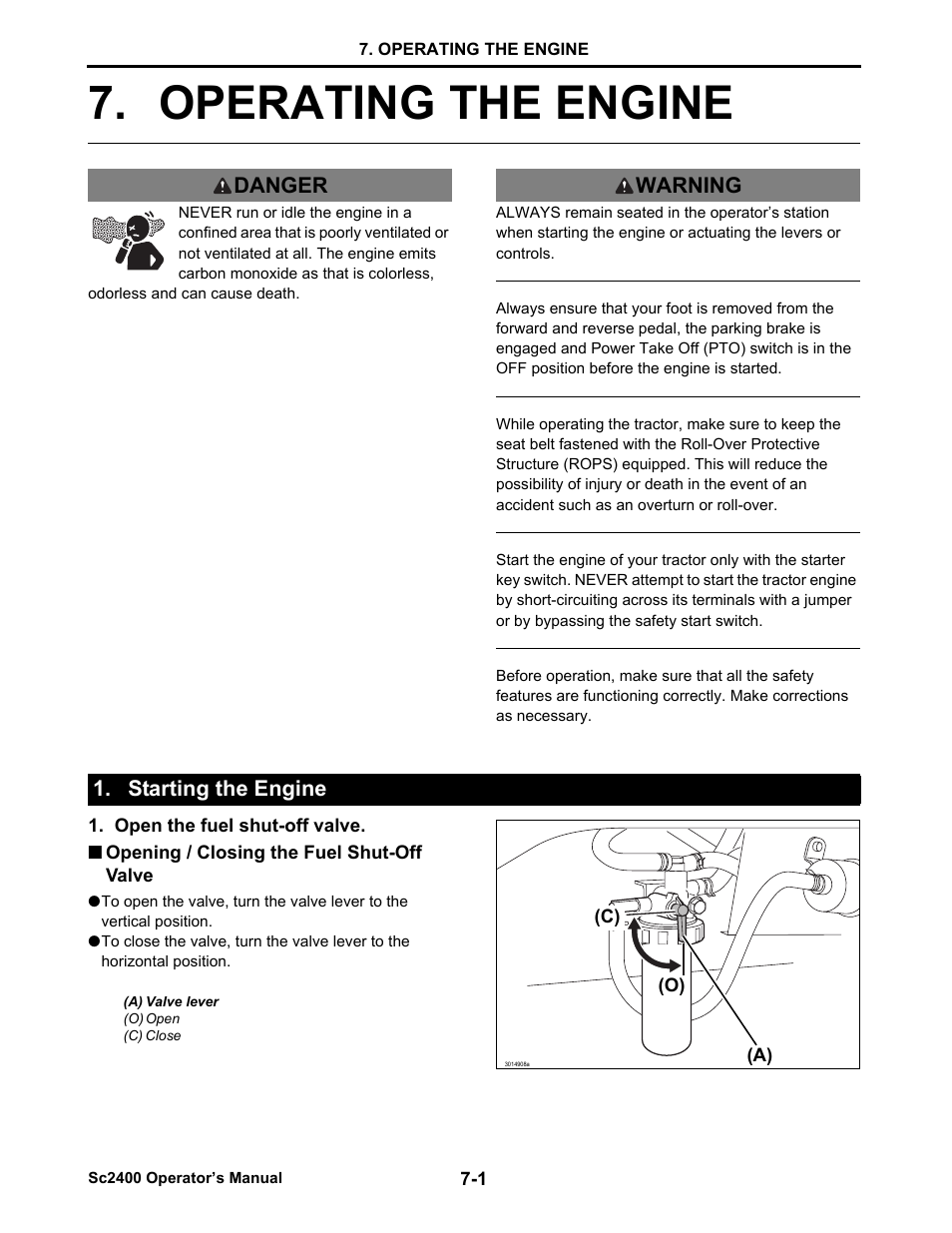 Operating the engine, Starting the engine, Opening / closing the fuel shut-off valve | Starting the engine -1, Opening / closing the fuel shut-off valve -1, Operating the engine -1, Danger warning 1. starting the engine | Cub Cadet SC2400 User Manual | Page 34 / 133