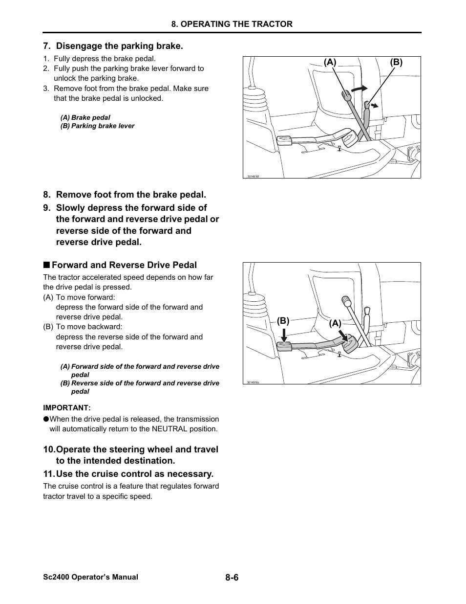 Forward and reverse drive pedal, Forward and reverse drive pedal -6 | Cub Cadet SC2400 User Manual | Page 48 / 133