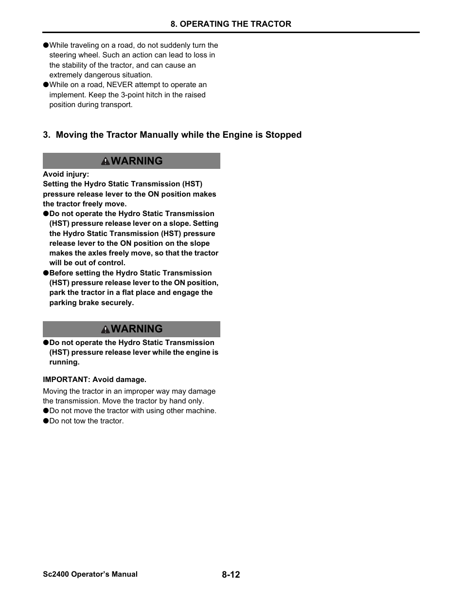Avoid injury, Do not move the tractor with using other machine, Do not tow the tractor | Warning | Cub Cadet SC2400 User Manual | Page 54 / 133