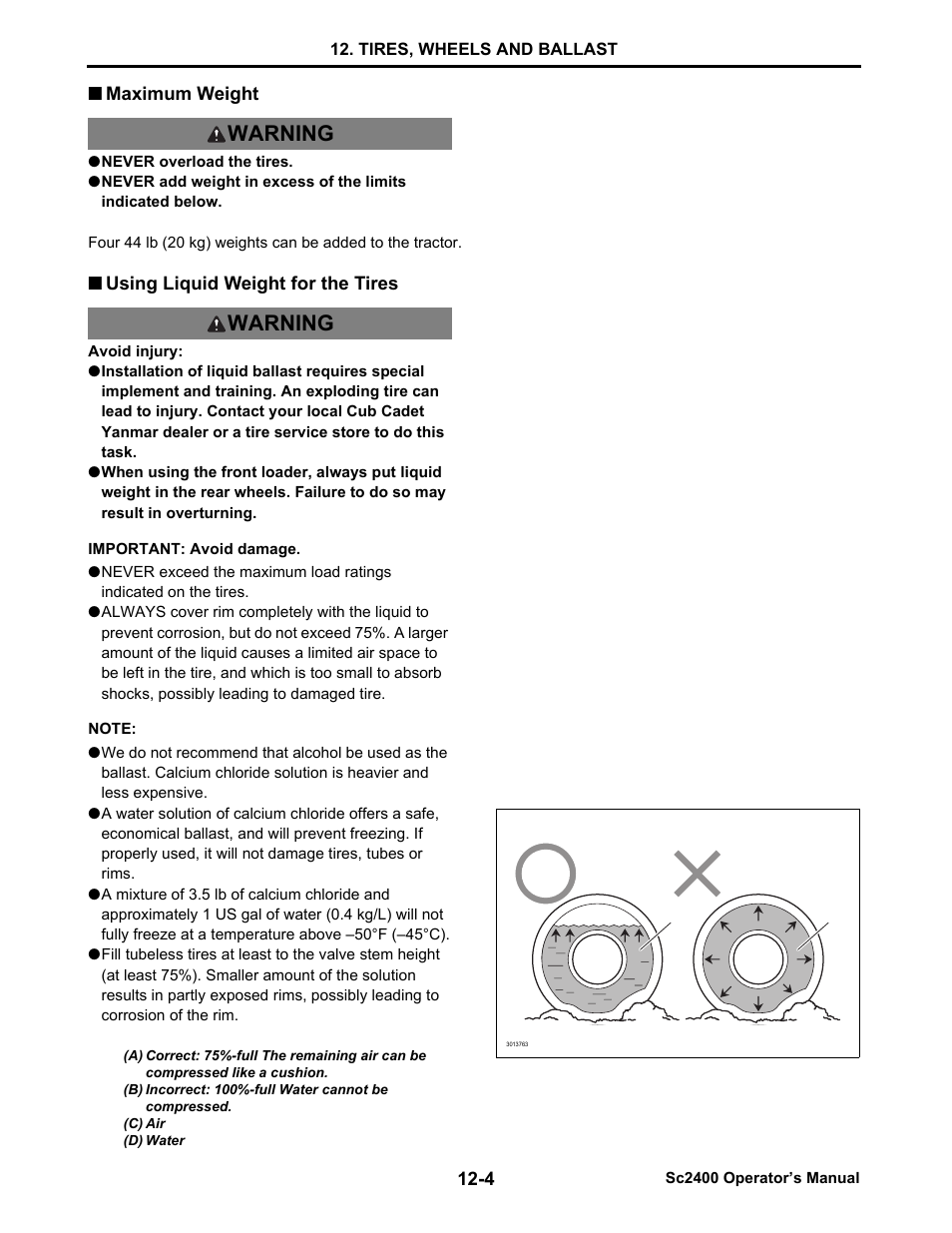 Maximum weight, Never overload the tires, Using liquid weight for the tires | Maximum weight -4, Using liquid weight for the tires -4, Warning | Cub Cadet SC2400 User Manual | Page 75 / 133