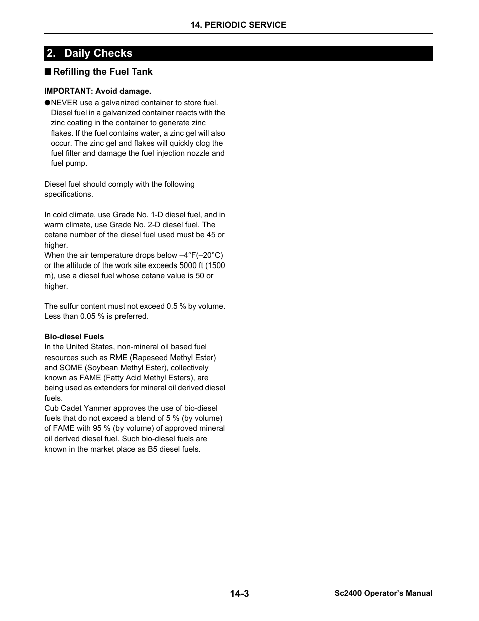 Daily checks, Refilling the fuel tank, Daily checks -3 | Refilling the fuel tank -3 | Cub Cadet SC2400 User Manual | Page 81 / 133