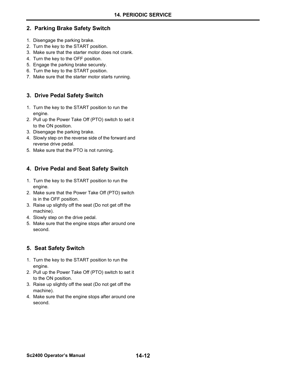 Parking brake safety switch, Drive pedal safety switch, Drive pedal and seat safety switch | Seat safety switch | Cub Cadet SC2400 User Manual | Page 90 / 133