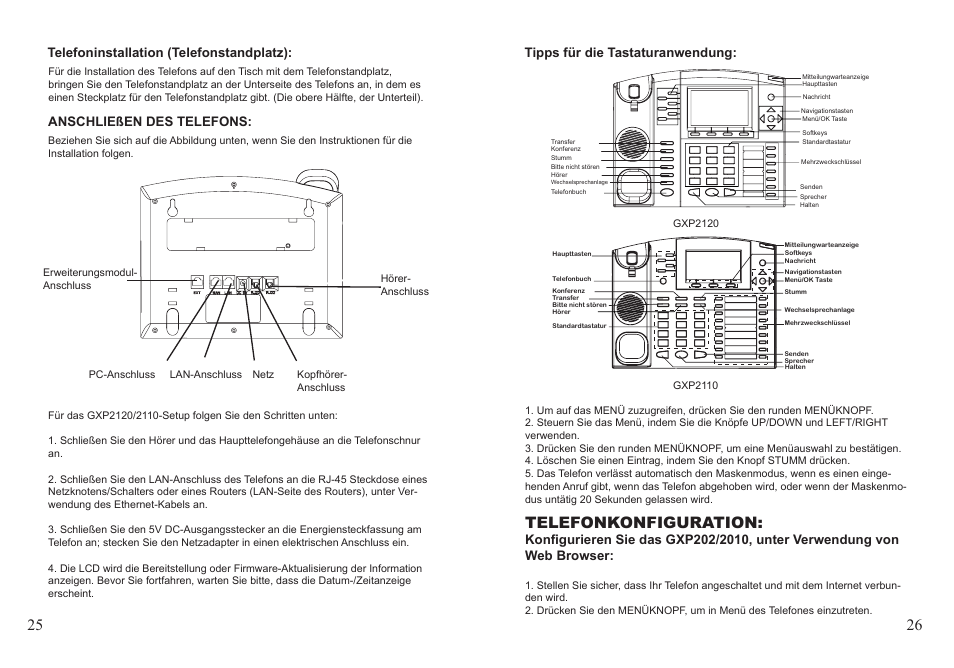 Telefonkonfiguration, Anschließen des telefons, Telefoninstallation (telefonstandplatz) | Tipps für die tastaturanwendung | Grandstream GXP2110 User Manual | Page 14 / 22