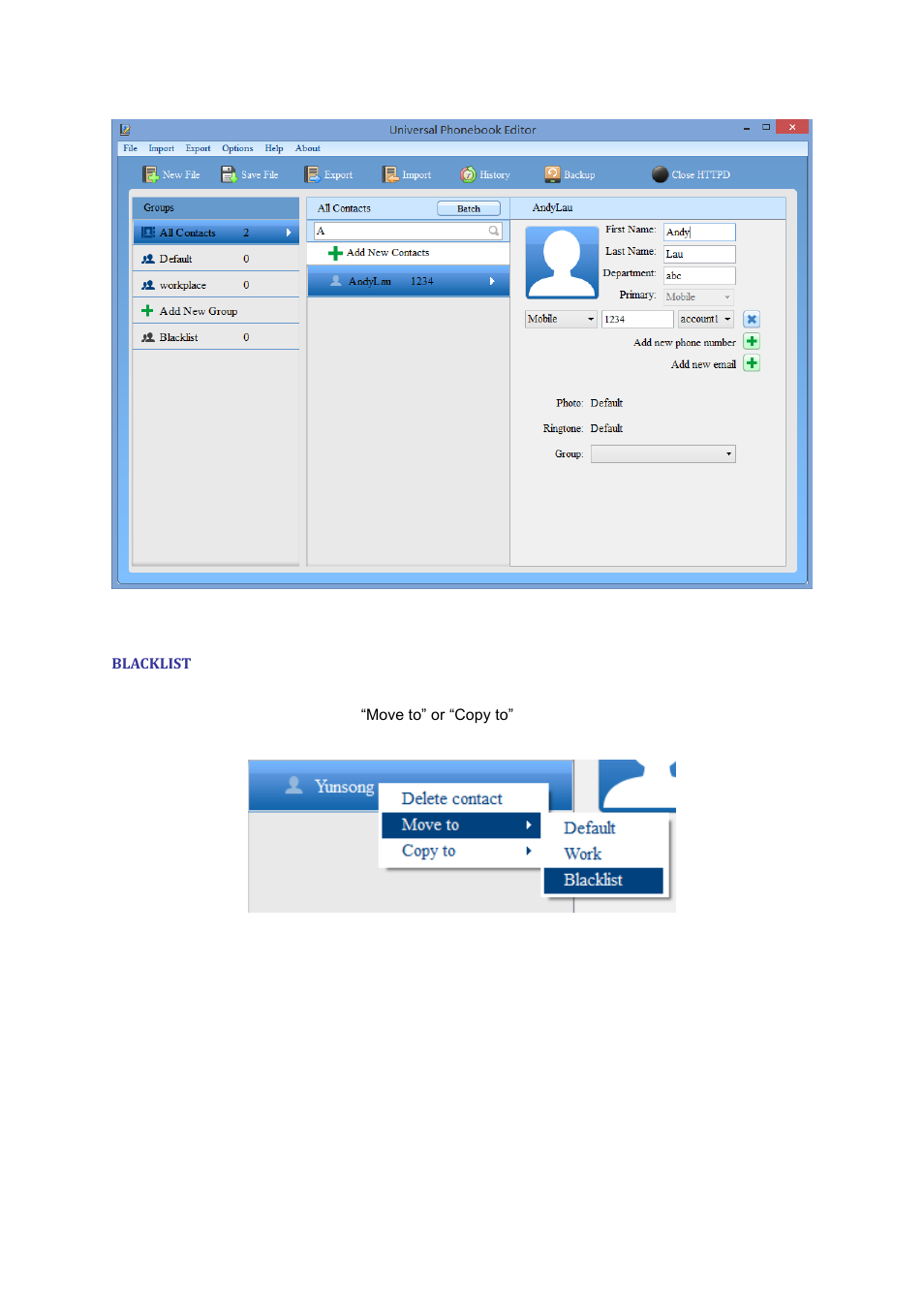 Blacklist, Igure, Earch | Ookup, Ontacts, Ontact right click options | Grandstream Universal Phonebook Editor v3.6.4 User Manual | Page 10 / 15