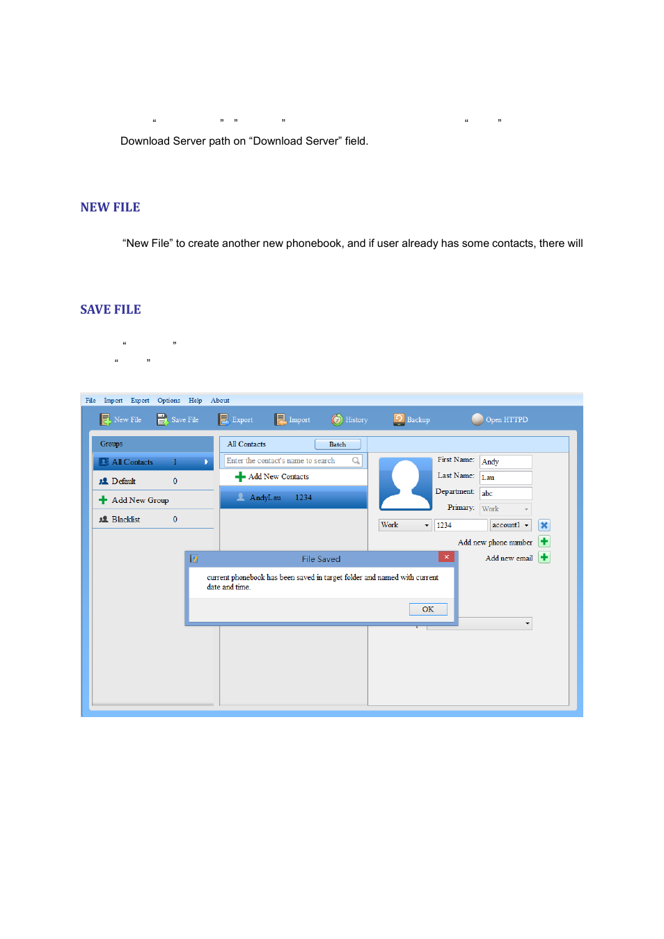 New file, Save file, Igure | Grandstream Universal Phonebook Editor v3.6.4 User Manual | Page 14 / 15