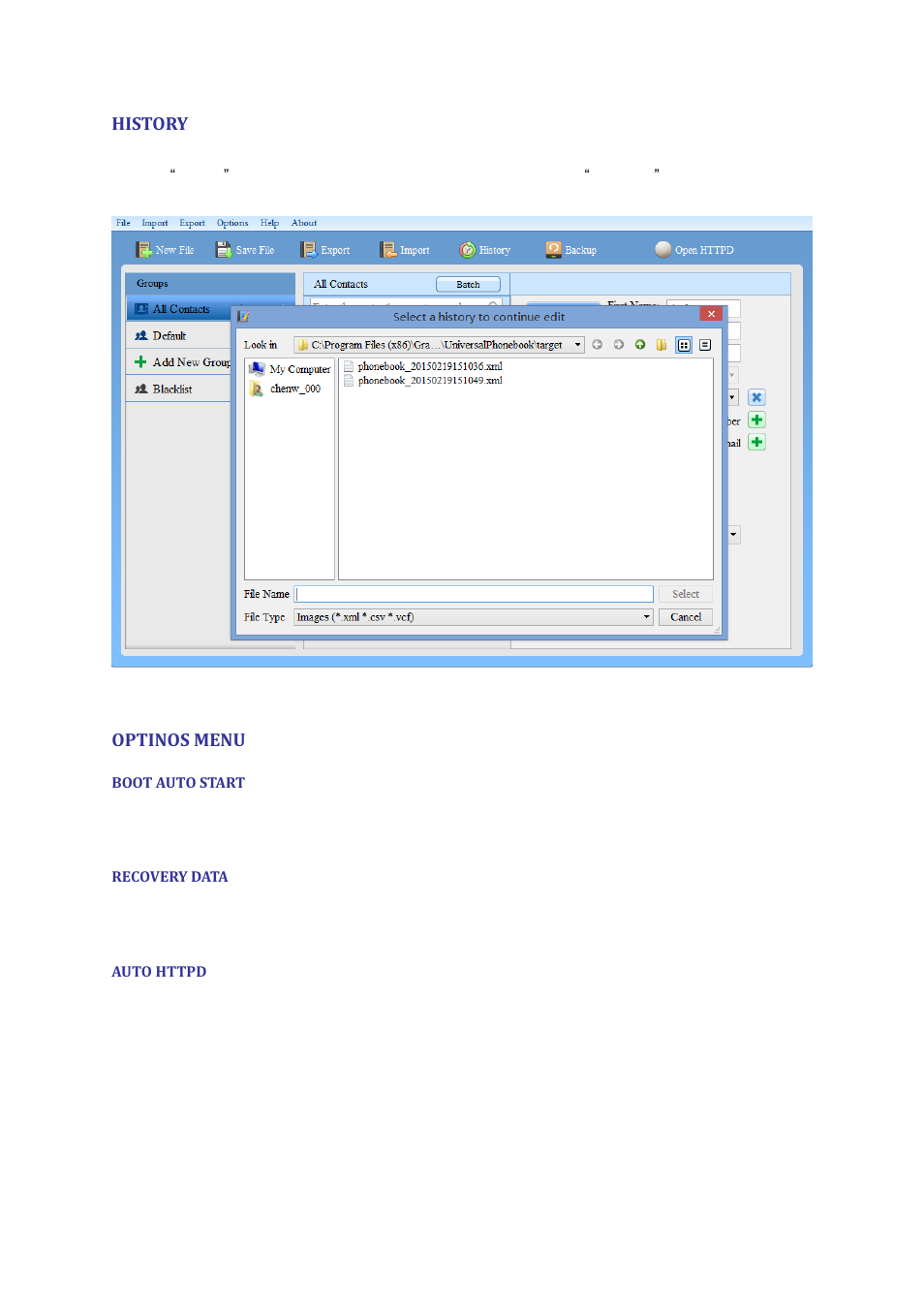 History, Optinos menu, Boot auto start | Recovery data, Auto httpd, Igure, Istory, Unction | Grandstream Universal Phonebook Editor v3.6.4 User Manual | Page 15 / 15