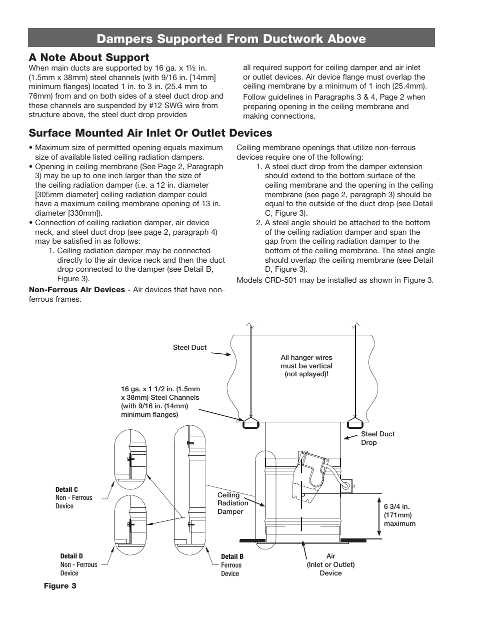 Dampers supported from ductwork above, Surface mounted air inlet or outlet devices | Greenheck Ceiling Radiation Dampers (826252) User Manual | Page 25 / 32