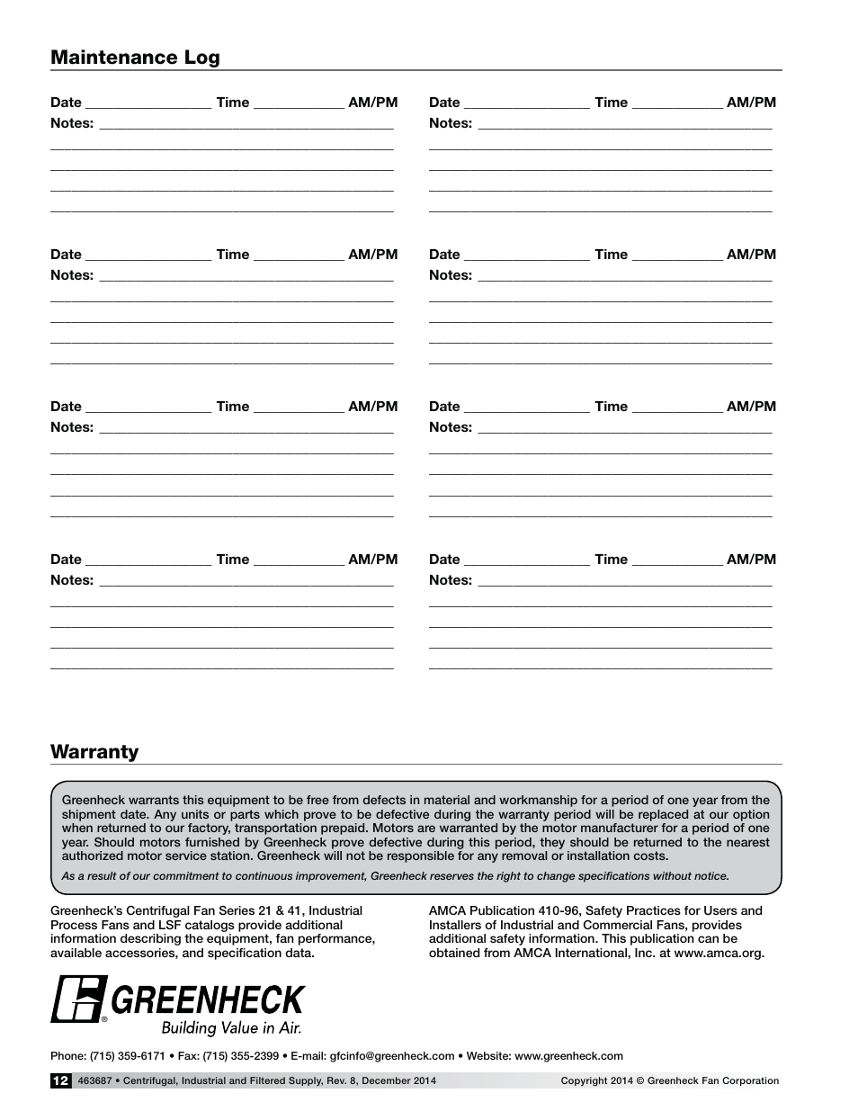 Warranty, Maintenance log | Greenheck Centrifugal (CSW, BIDW, AFDW), Industrial (IPA, IPO, IPW) and Filtered Supply (LSF) (463687) User Manual | Page 12 / 12