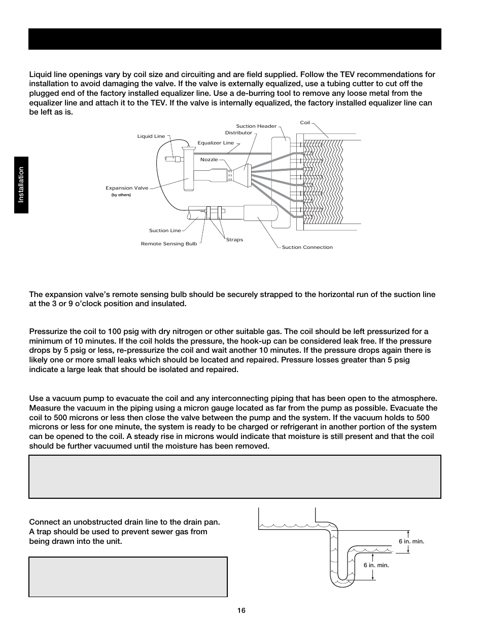 Step 7 evacuate and charge the coil, Step 8 install the drain line, Step 6 check coil piping for leaks | Step 5 mount the remote sensing bulb (by others), Important | Greenheck DG / DGX with Direct Spark (464043 IOM) (Pre-2008) User Manual | Page 16 / 48