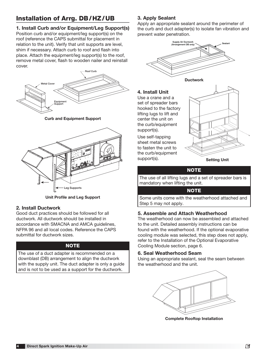Installation of arrg. db / hz / ub, Install curb and/or equipment/leg support(s), Install ductwork | Apply sealant, Assemble and attach weatherhood, Seal weatherhood seam, Install unit | Greenheck DG / DGX with Direct Spark (470652) User Manual | Page 4 / 40