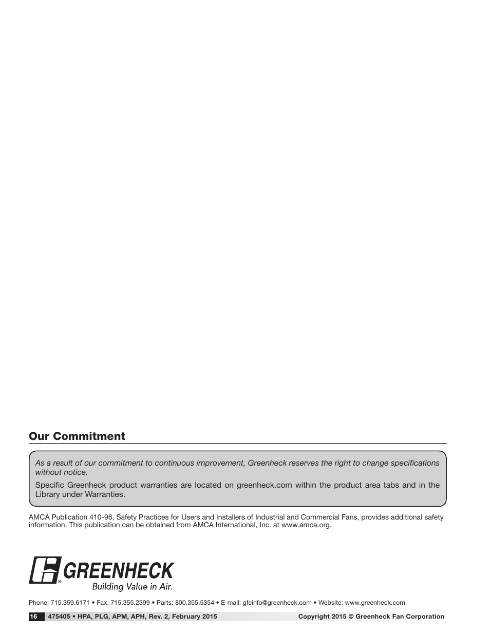Our commitment | Greenheck Housed Plenum Array , Plug and Plenum Fans (475405) User Manual | Page 16 / 16