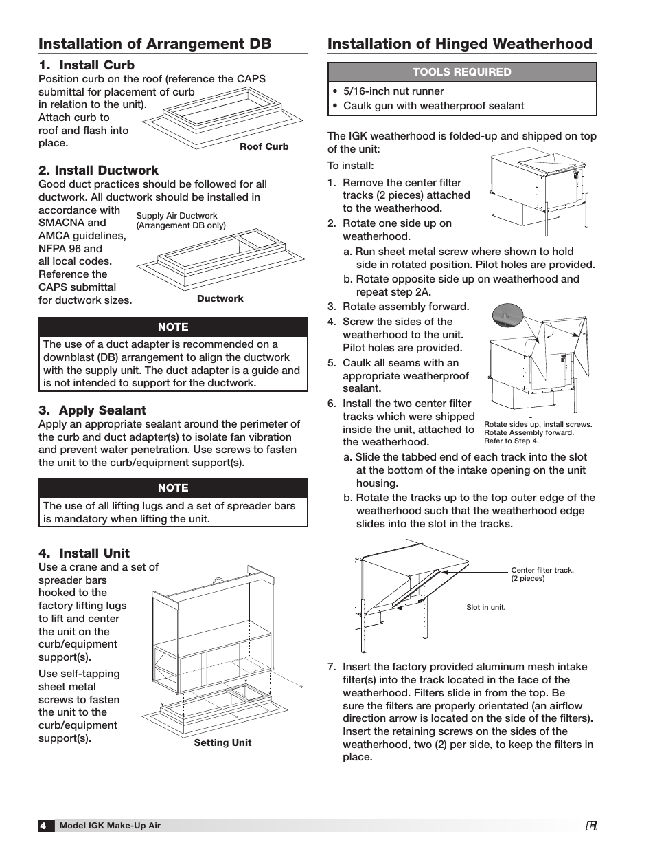 Installation of arrangement db, Installation of hinged weatherhood, Install curb | Apply sealant, Install unit, Install ductwork | Greenheck IGK (472084) User Manual | Page 4 / 24