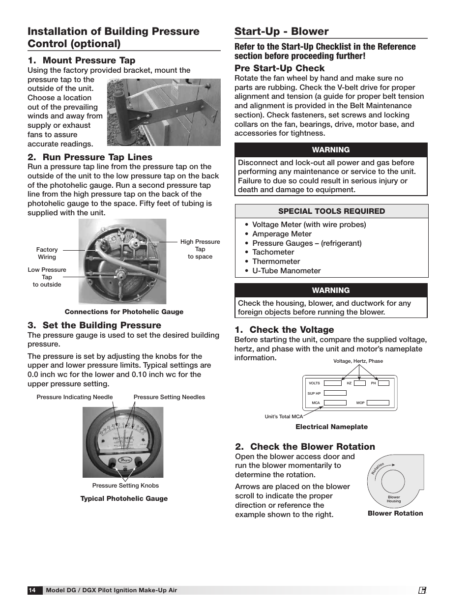 Start-up - blower, Mount pressure tap, Run pressure tap lines | Set the building pressure, Check the voltage, Check the blower rotation | Greenheck DG/DGX Pilot Ignition (470651_IOM) User Manual | Page 14 / 40