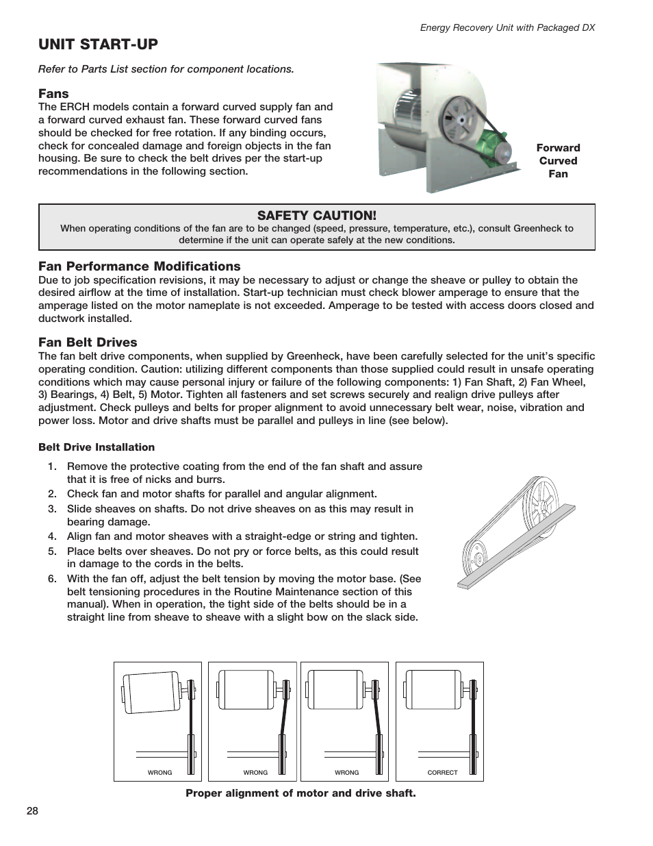 Unit start-up, Fans, Fan performance modifications | Safety caution, Fan belt drives | Greenheck ERCH - Energy Recovery Unit with Packaged DX (468151) User Manual | Page 28 / 52