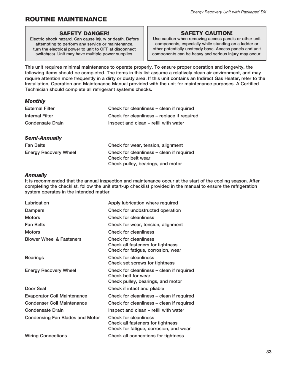 Routine maintenance | Greenheck ERCH - Energy Recovery Unit with Packaged DX (468151) User Manual | Page 33 / 52