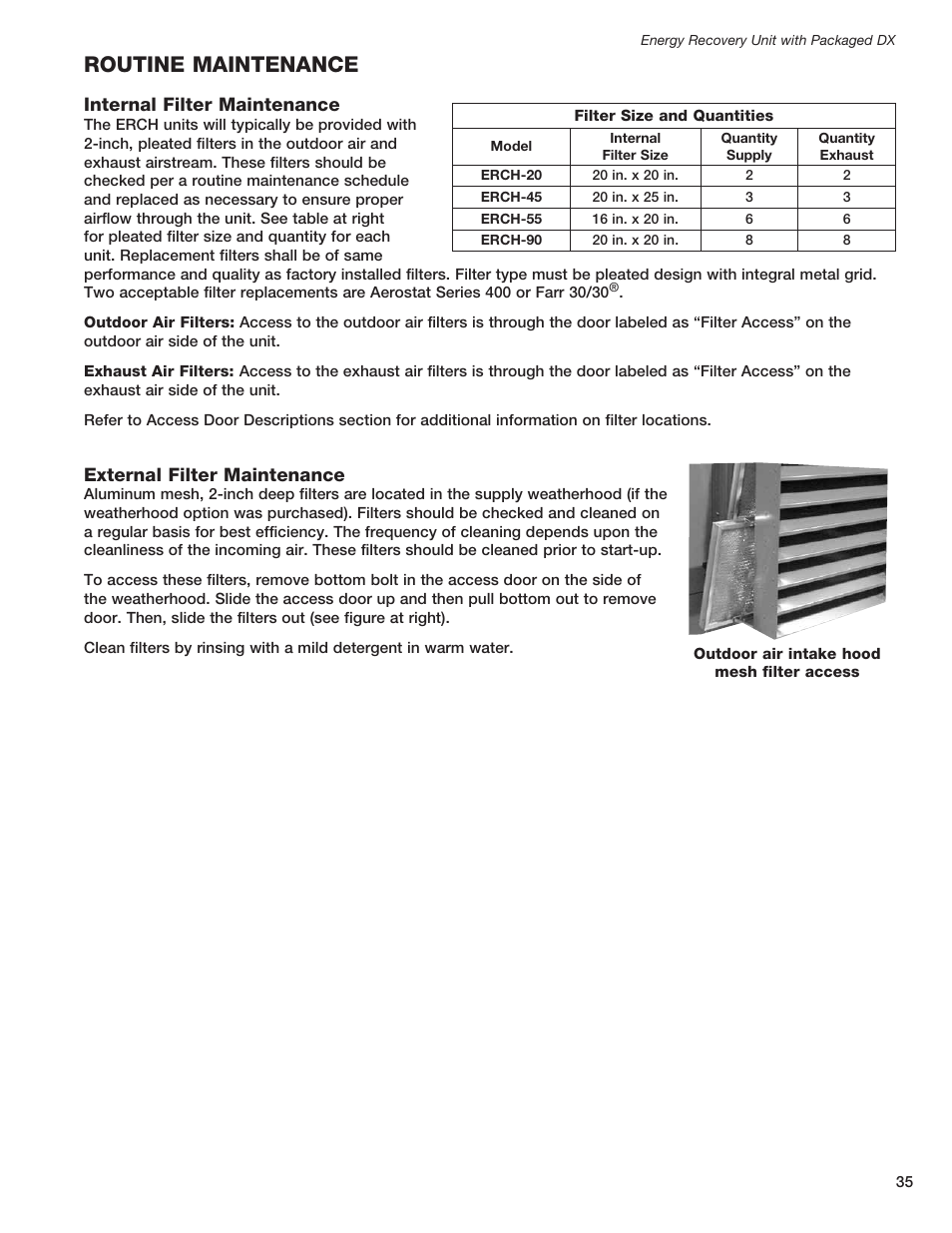 Routine maintenance | Greenheck ERCH - Energy Recovery Unit with Packaged DX (468151) User Manual | Page 35 / 52