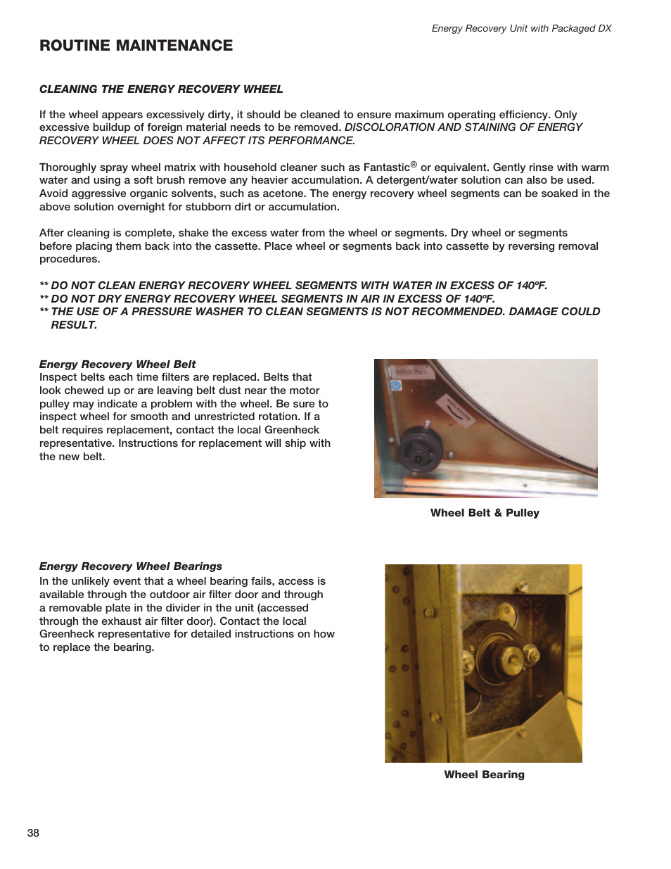 Routine maintenance | Greenheck ERCH - Energy Recovery Unit with Packaged DX (468151) User Manual | Page 38 / 52