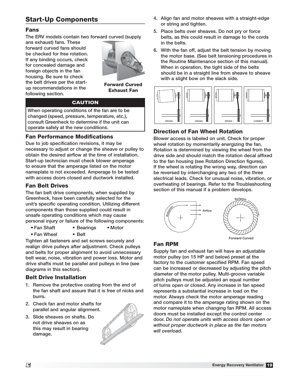 Start-up components, Fans, Fan performance modiﬁcations | Fan belt drives, Belt drive installation, Direction of fan wheel rotation, Fan rpm | Greenheck ERV (476412) User Manual | Page 19 / 32