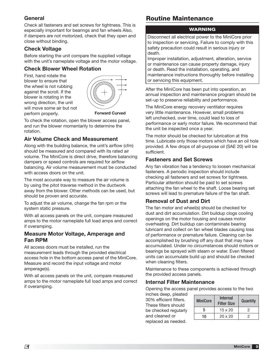 Routine maintenance, General, Check voltage | Check blower wheel rotation, Air volume check and measurement, Measure motor voltage, amperage and fan rpm, Fasteners and set screws, Removal of dust and dirt, Internal filter maintenance | Greenheck MiniCore (479677) User Manual | Page 9 / 12