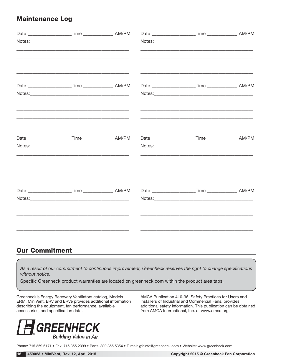 Our commitment, Maintenance log | Greenheck MiniVent (459023) User Manual | Page 16 / 16