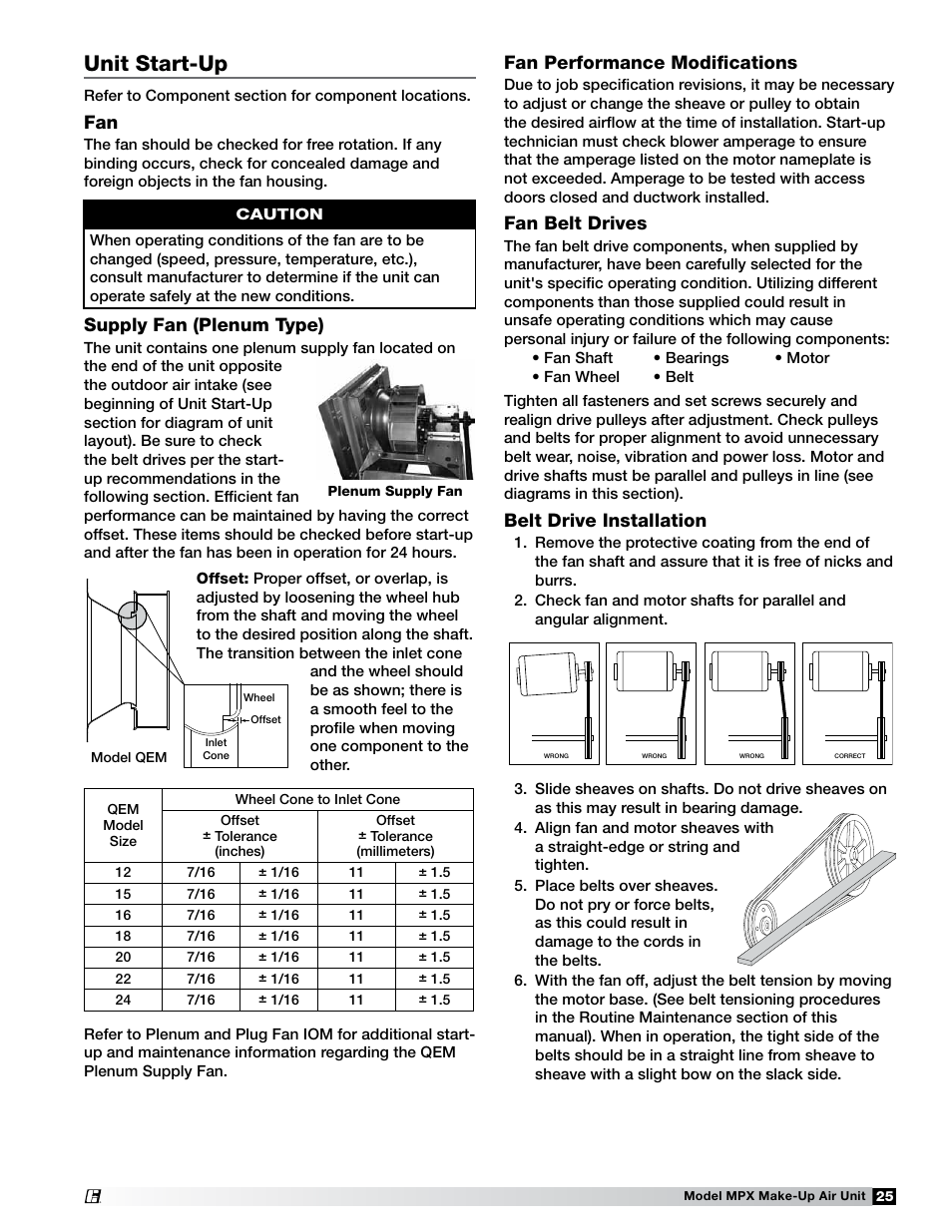 Unit start-up, Supply fan (plenum type), Fan performance modifications | Fan belt drives, Belt drive installation | Greenheck MPX (472695) User Manual | Page 25 / 40