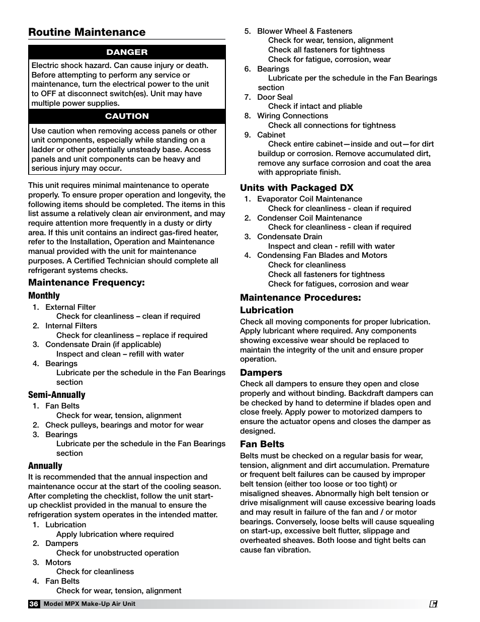 Routine maintenance, Monthly / semi-annually / annually, Units with packaged dx | Lubrication, Dampers, Fan belts | Greenheck MPX (472695) User Manual | Page 36 / 40