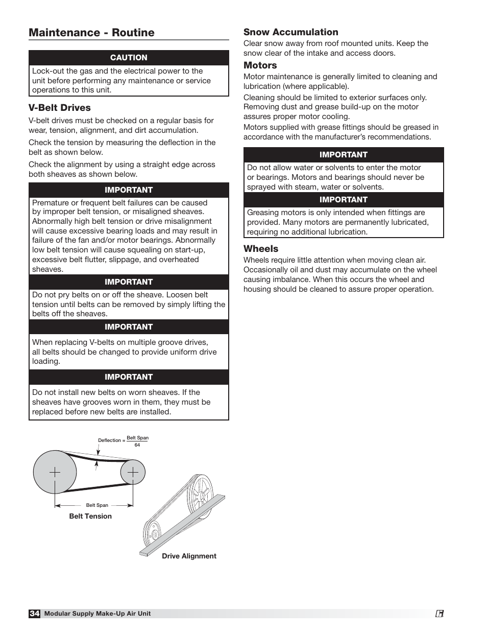 Maintenance - routine, V-belt drives, Snow accumulation | Motors, Wheels | Greenheck MSX (470658) User Manual | Page 34 / 40
