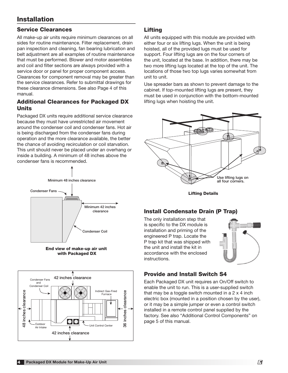 Installation, Service clearances, Additional clearances for packaged dx units | Provide and install switch s4, Lifting, Install condensate drain (p trap) | Greenheck Packaged DX Module (474681) User Manual | Page 4 / 16