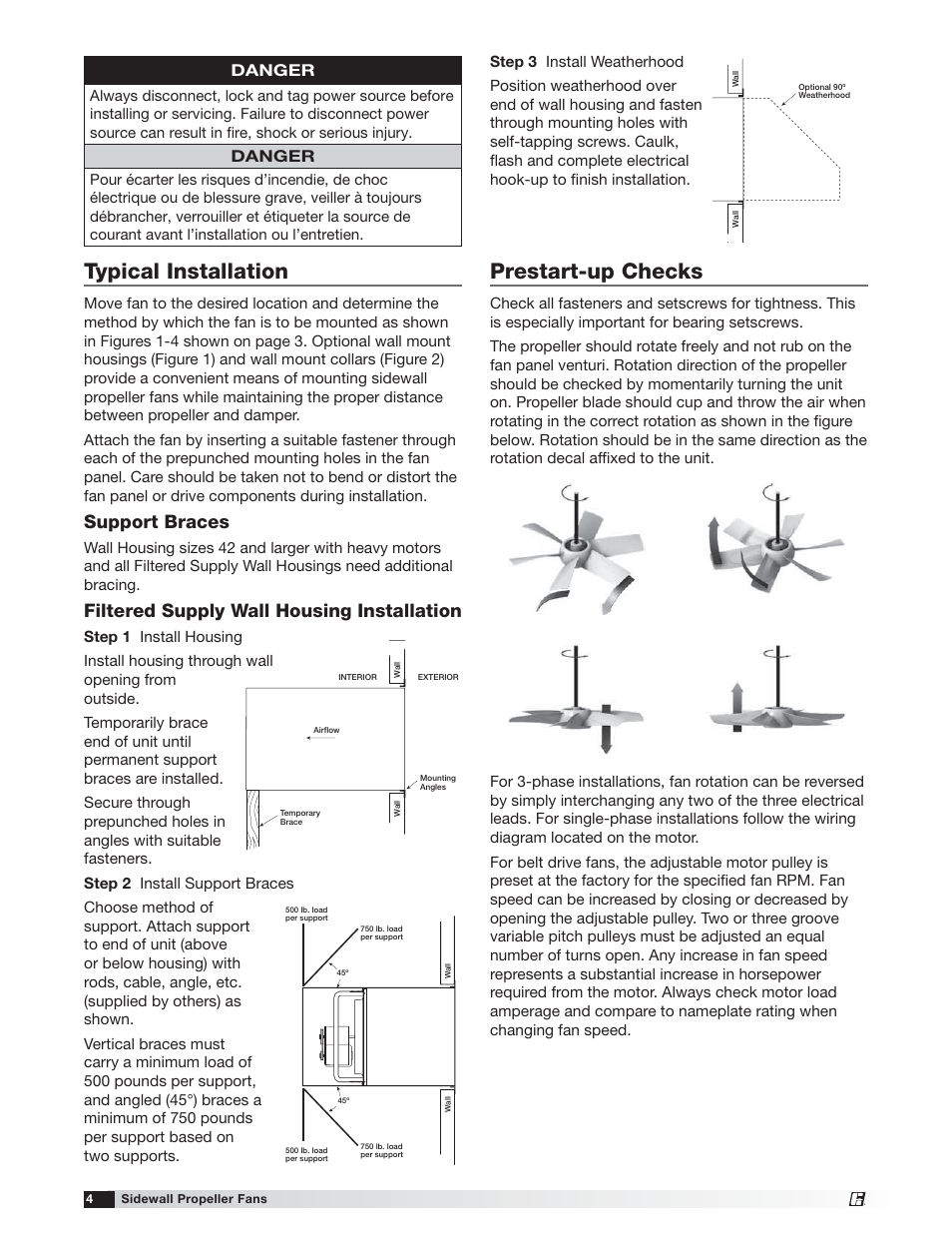 Prestart-up checks, Typical installation, Support braces | Filtered supply wall housing installation, Danger | Greenheck Sidewall Propeller Fans (471755) User Manual | Page 4 / 8