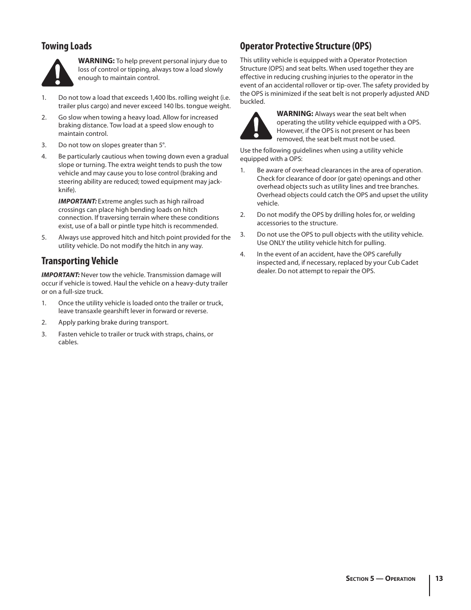 Towing loads, Transporting vehicle, Operator protective structure (ops) | Cub Cadet M466 User Manual | Page 13 / 28