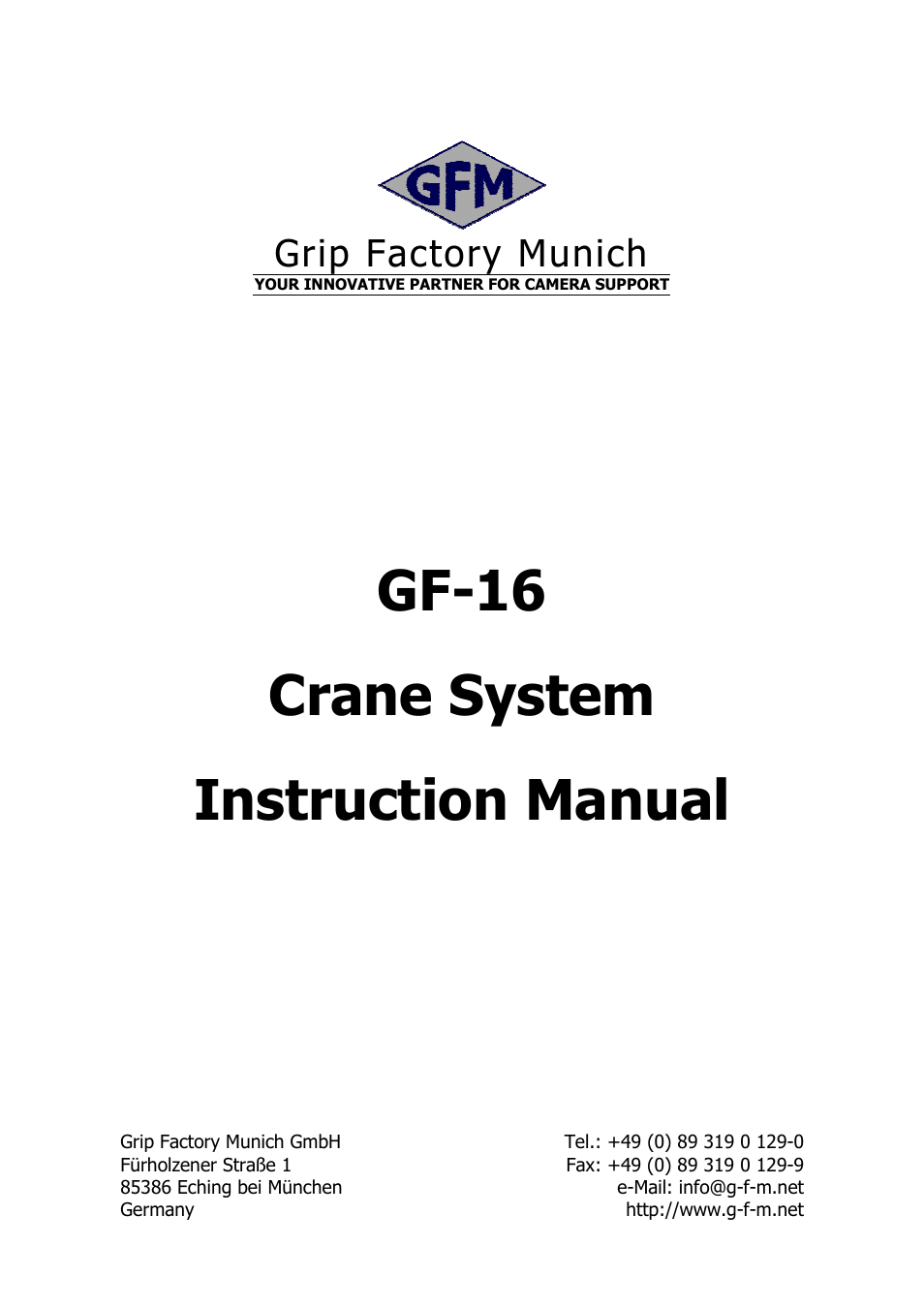 Grip Factory Munich GF-16 User Manual | 53 pages