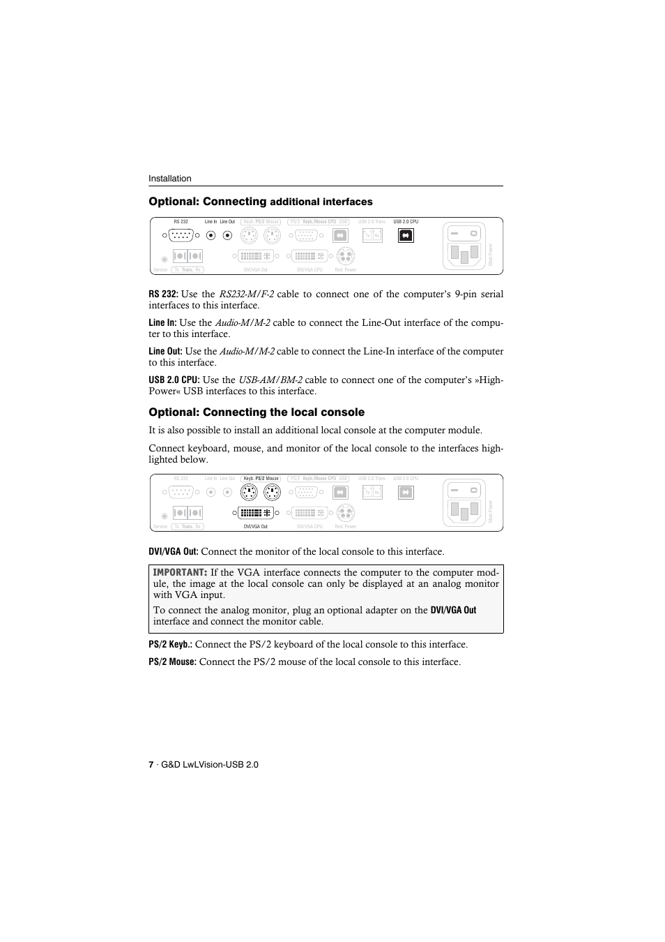 Optional: connecting additional interfaces, Optional: connecting the local console, Optional: connecting | Additional interfaces, Interface and connect the monitor cable | Guntermann & Drunck LwLVision-USB 2.0 User Manual | Page 10 / 24