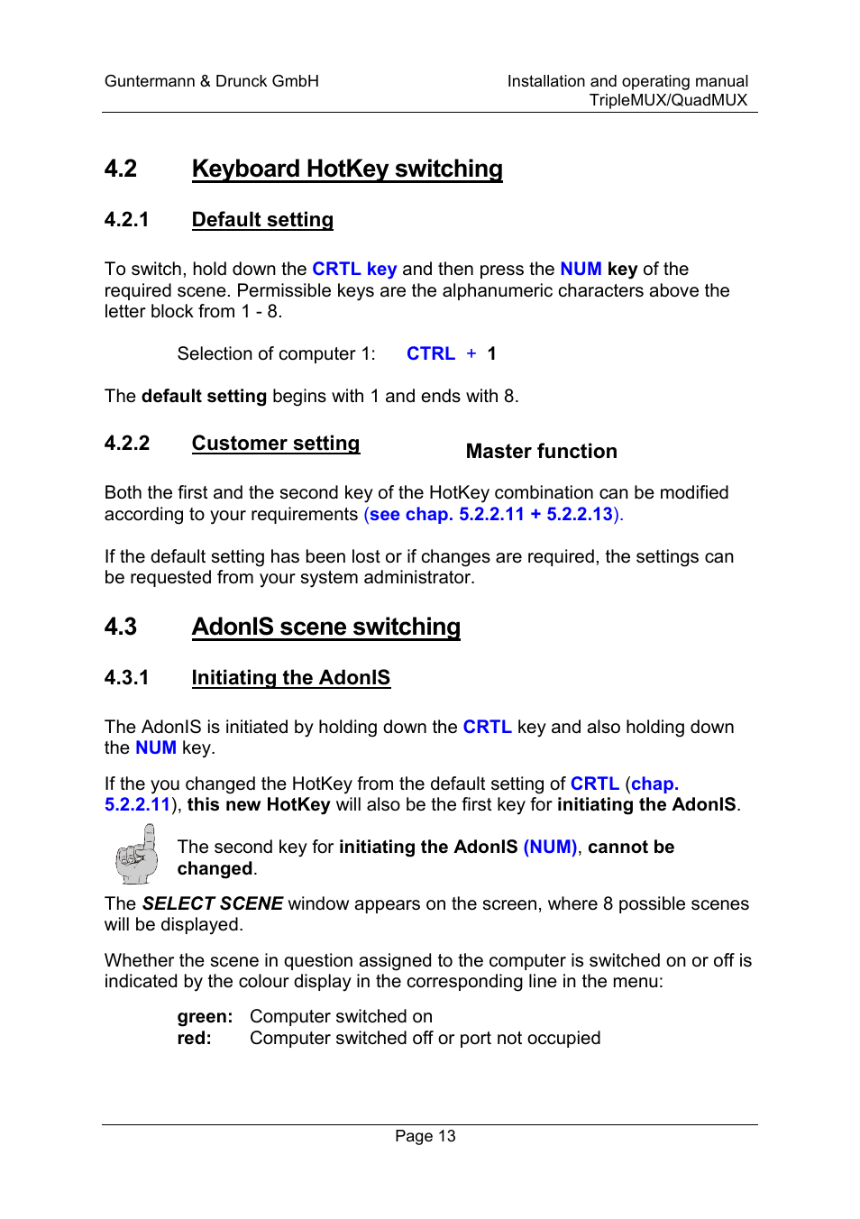2 keyboard hotkey switching, 3 adonis scene switching | Guntermann & Drunck TripleMUX User Manual | Page 13 / 40