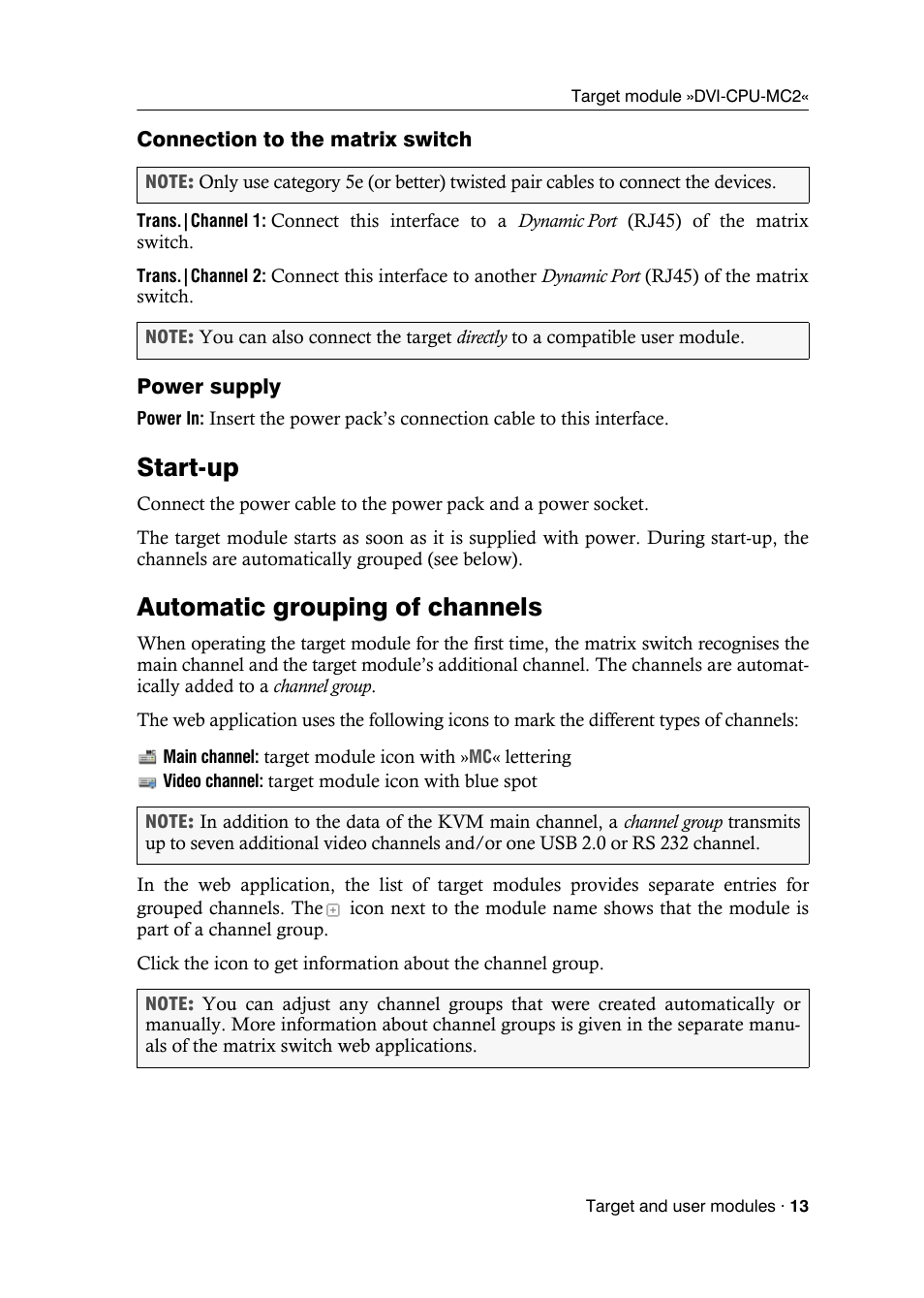 Connection to the matrix switch, Power supply, Start-up | Automatic grouping of channels | Guntermann & Drunck DVICenter DP16 Target Modules and User Modules - Standard Variants User Manual | Page 17 / 124