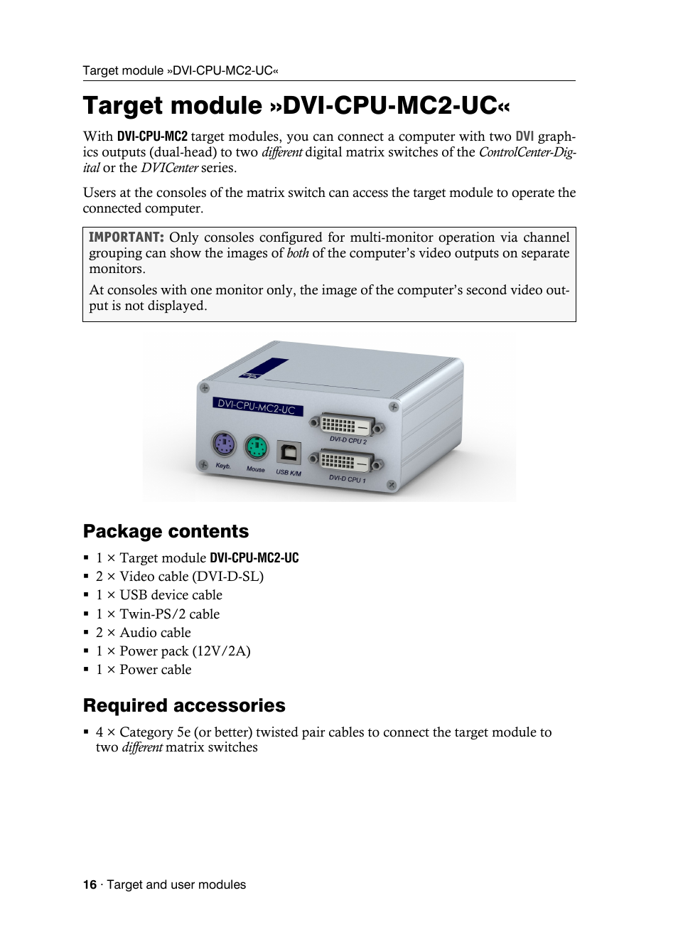 Target module »dvi-cpu-mc2-uc, Package contents, Required accessories | Guntermann & Drunck DVICenter DP16 Target Modules and User Modules - Standard Variants User Manual | Page 20 / 124