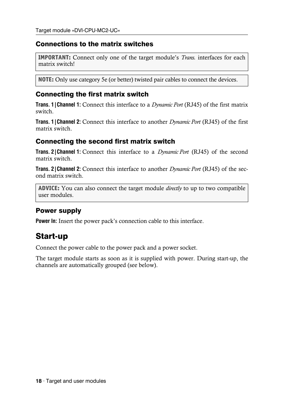 Connections to the matrix switches, Connecting the first matrix switch, Connecting the second first matrix switch | Power supply, Start-up | Guntermann & Drunck DVICenter DP16 Target Modules and User Modules - Standard Variants User Manual | Page 22 / 124