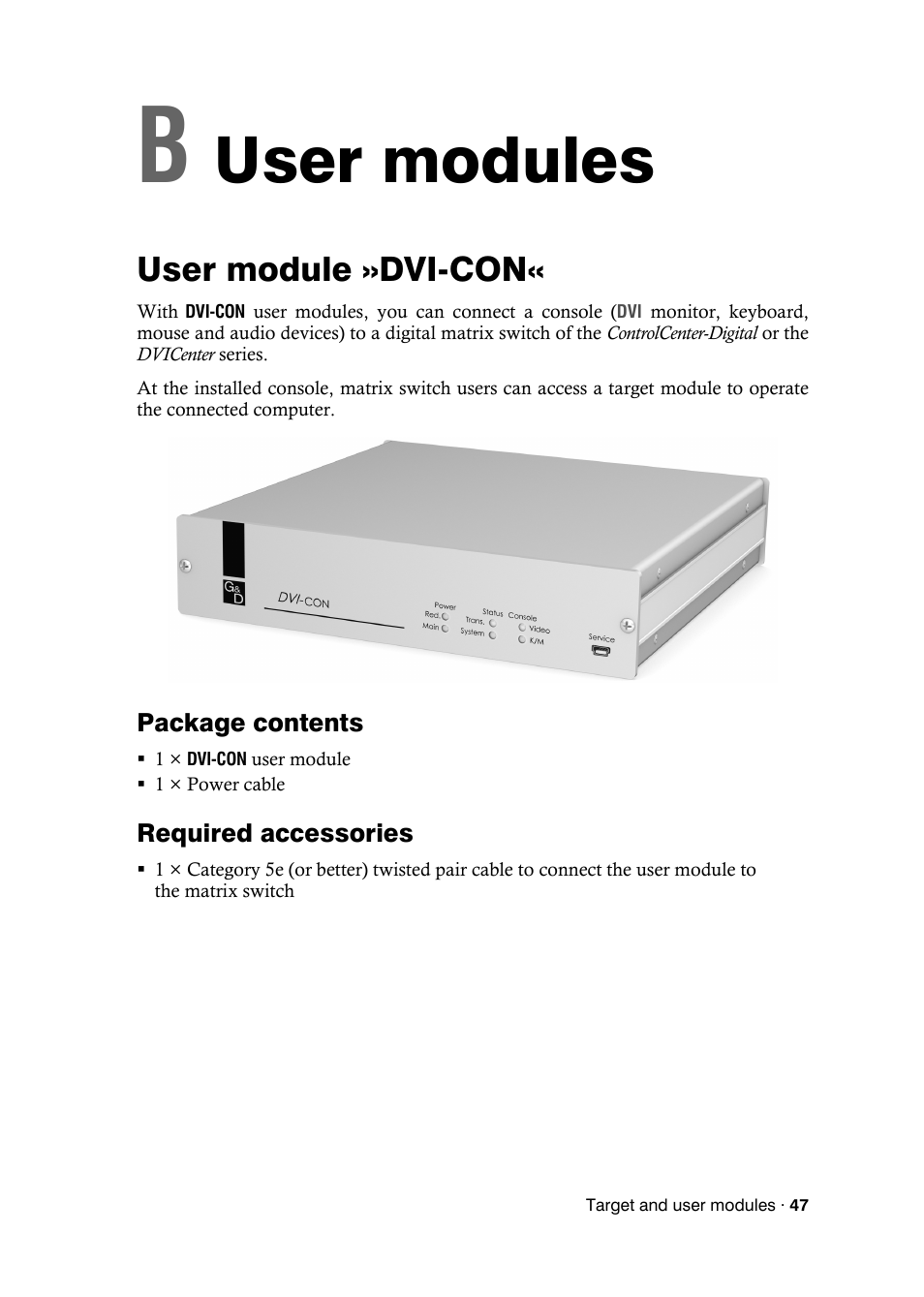 User module »dvi-con, Package contents, Required accessories | Chapter 2: user modules, User modules | Guntermann & Drunck DVICenter DP16 Target Modules and User Modules - Standard Variants User Manual | Page 51 / 124