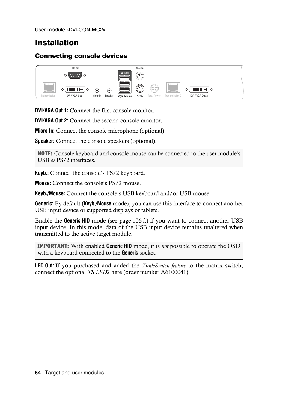 Installation, Connecting console devices | Guntermann & Drunck DVICenter DP16 Target Modules and User Modules - Standard Variants User Manual | Page 58 / 124