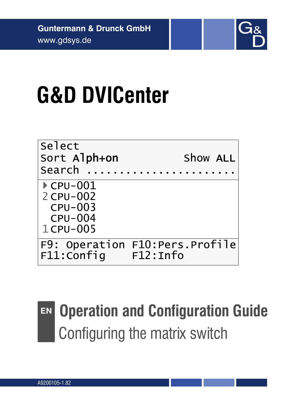 Guntermann & Drunck DVICenter DP16 Configuration and Operation User Manual | 152 pages