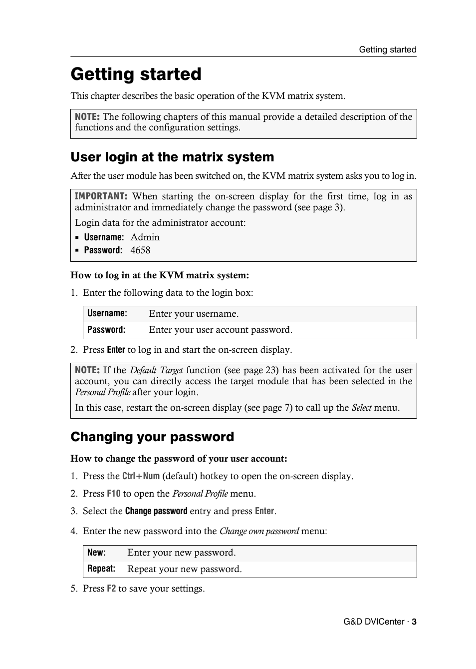 Getting started, User login at the matrix system, Changing your password | Guntermann & Drunck DVICenter DP16 Configuration and Operation User Manual | Page 11 / 152