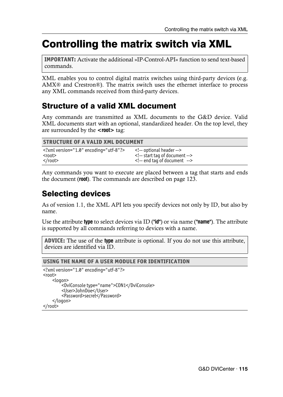 Controlling the matrix switch via xml, Structure of a valid xml document, Selecting devices | Controlling | Guntermann & Drunck DVICenter DP16 Configuration and Operation User Manual | Page 123 / 152