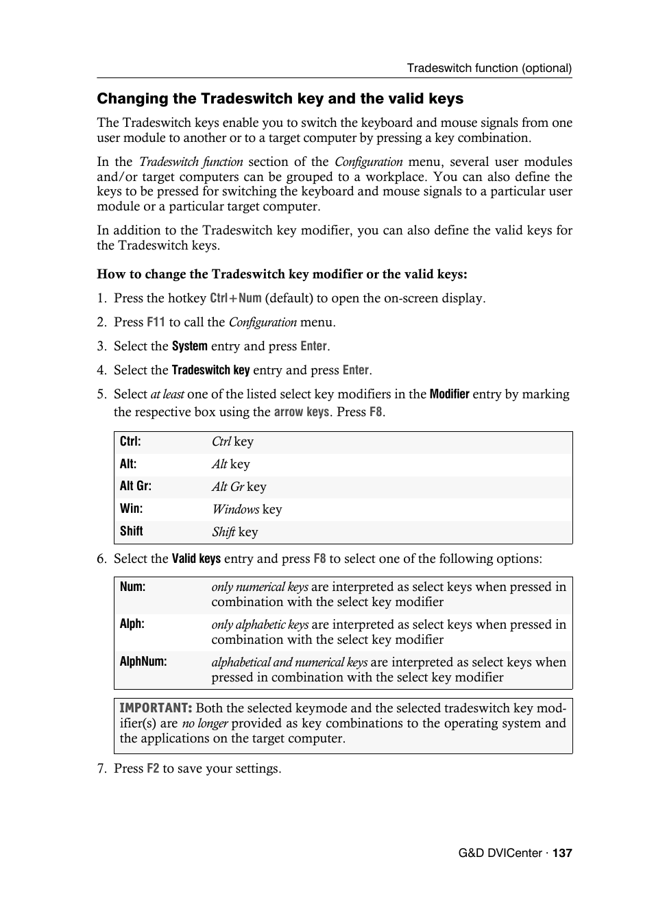 Changing the tradeswitch key and the valid keys | Guntermann & Drunck DVICenter DP16 Configuration and Operation User Manual | Page 145 / 152