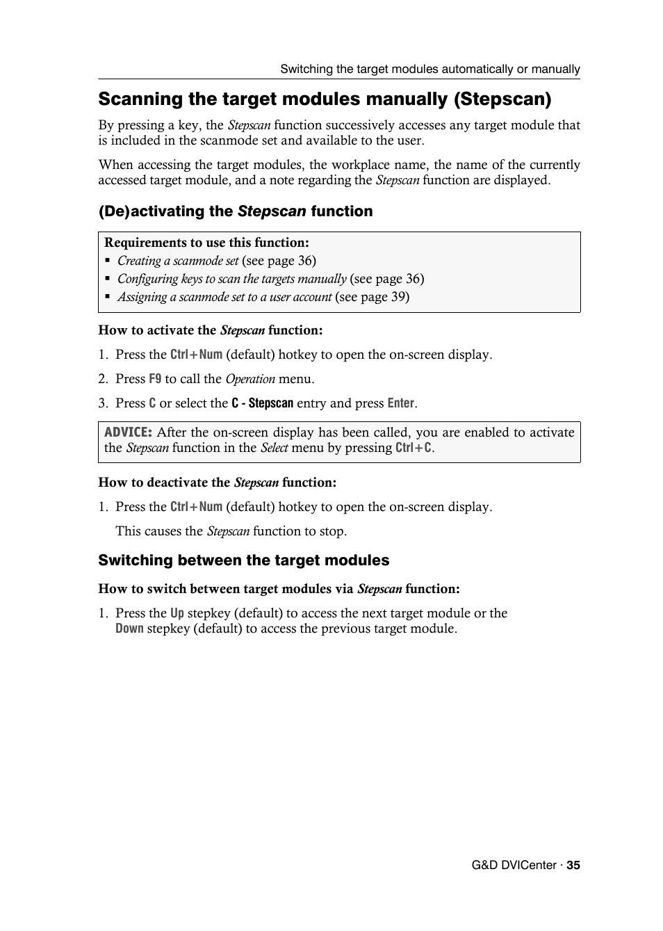 Scanning the target modules manually (stepscan), De)activating the stepscan function, Switching between the target modules | De)activating the stepscan | Guntermann & Drunck DVICenter DP16 Configuration and Operation User Manual | Page 43 / 152