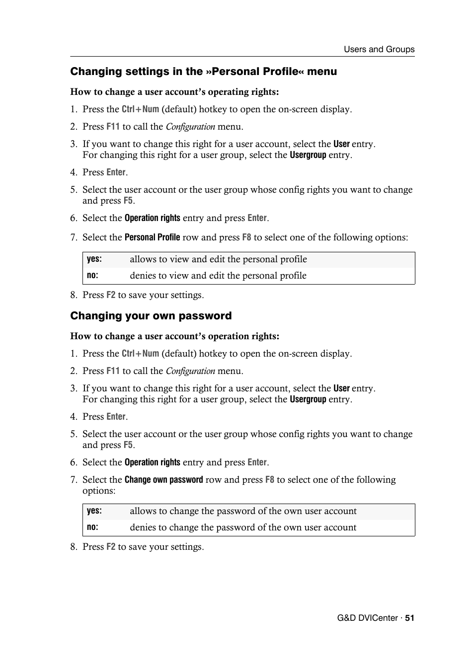 Changing settings in the »personal profile« menu, Changing your own password | Guntermann & Drunck DVICenter DP16 Configuration and Operation User Manual | Page 59 / 152